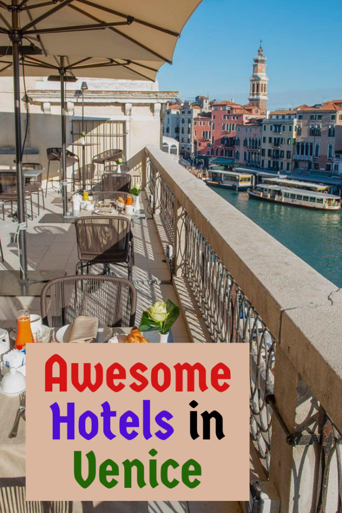 The best accommodation when going to Venice